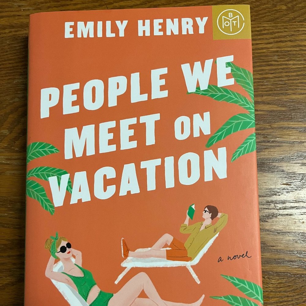 People We Meet on Vacation by Emily Henry BOTM